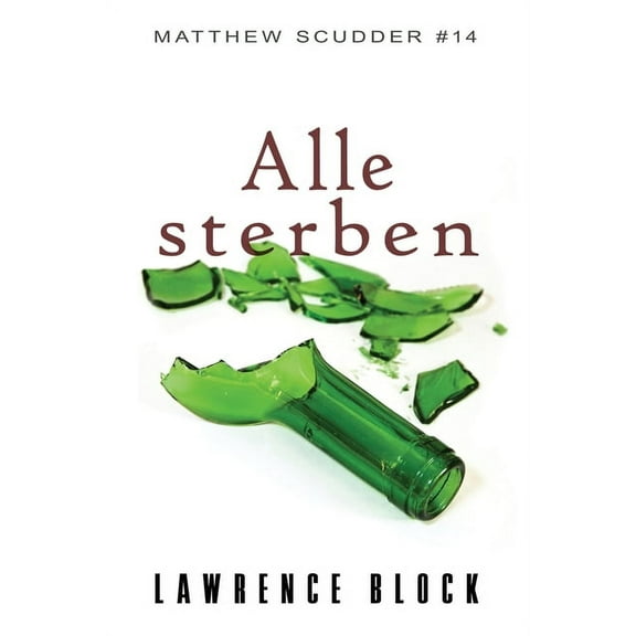Matthew Scudder: Alle sterben (Paperback)