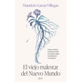 thumbnail image 1 of Libro El Viejo Malestar Del Nuevo Mundo Tapa Blanda, Autor Mauricio Garcia Villegas, Editorial Ariel Mexico, 1 of 2