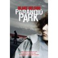 thumbnail image 1 of Paranoid Park By Nelson, Blake, 1 of 2