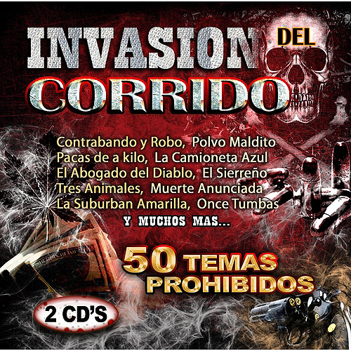 Invasion Del Corrido