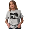 thumbnail image 3 of Funny Mama Llama Mothers Day Pun Women's Graphic T Shirt Tees Brisco Brands X, 3 of 5