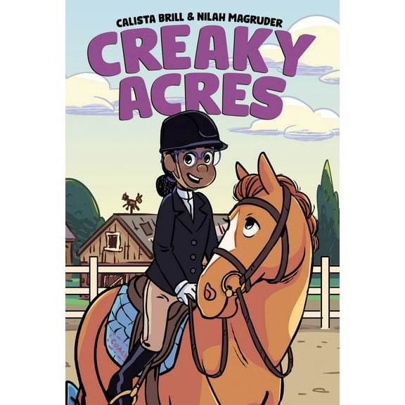 Creaky Acres: a Graphic Novel (Paperback)