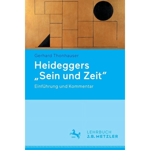 Heideggers Sein Und Zeit: Einführung Und Kommentar, (Paperback)