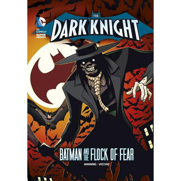 Dark Knight The Dark Knight: Batman and the Flock of Fear, (Paperback)