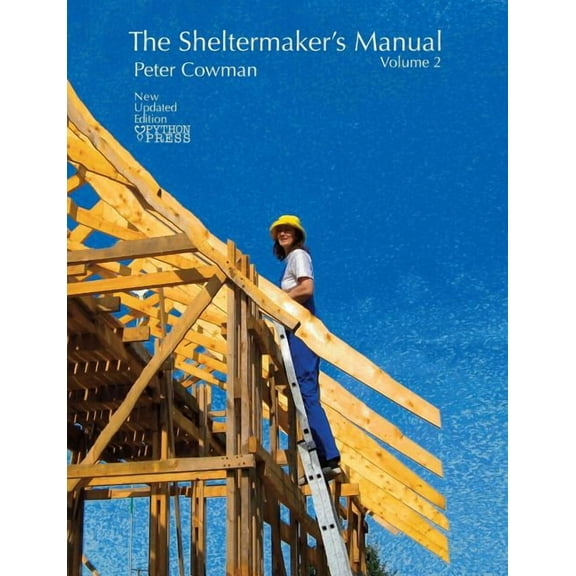 The Sheltermaker's Manual - Volume 2