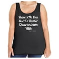 thumbnail image 1 of There's No One Else. ..Quaranteam Womens Tank Top, 1 of 1