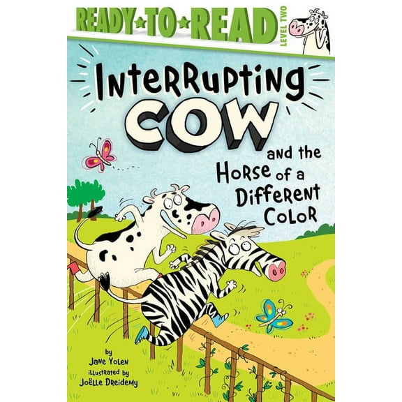 Interrupting Cow Interrupting Cow and the Horse of a Different Color: Ready-To-Read Level 2, (Hardcover)