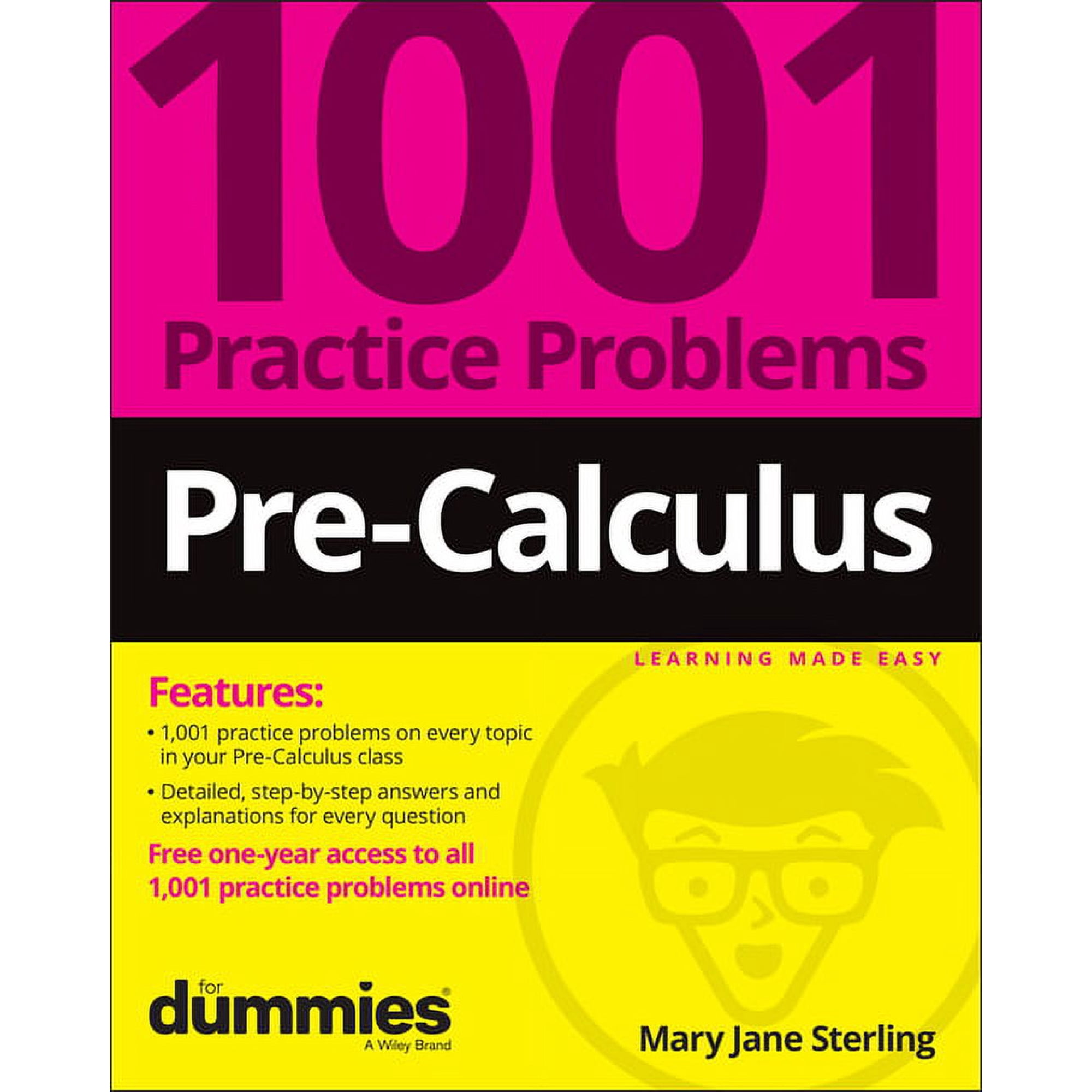 Pre-Calculus: 1001 Practice Problems for Dummies (+ Free Online Practice), (Paperback)