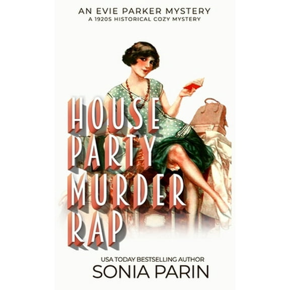 Pre-Owned House Party Murder Rap: 1920s Historical Cozy Mystery (Paperback) 1792903545 9781792903540
