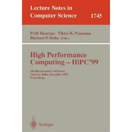 Pre-Owned Lecture Notes in Computer Science: High Performance Computing - Hipc 99: 6th International Conference Calcutta India December 17-20 1999 Proceedings (Paperback)