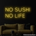 thumbnail image 3 of Glowneon No Sushi No Life Neon Sign, Sushi Led Sign, Japanese Food Sign, Sushi Decor Store, 3 of 5