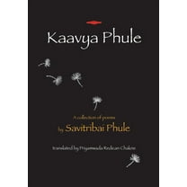 Kaavya Phule: a collection of poems, (Paperback)