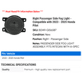thumbnail image 2 of Right Passenger Side Fog Light - Compatible with 2023 - 2025 Honda Pilot 2024, 2 of 2