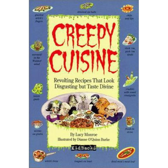 Pre-Owned Creepy Cuisine (Paperback) 0679844023 9780679844020