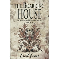 Mountain Women The Boardinghouse, Book 5, (Paperback)