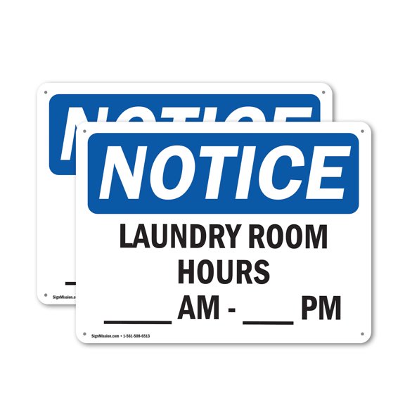 (2 Pack) Laundry Room Hours ____ Am - ____ Pm OSHA Notice Sign 10 Inch X 7 Inch Indoor / Outdoor Rust-Free Aluminum Metal Signs for Workplace, Workshop, and Construction Site, Made in