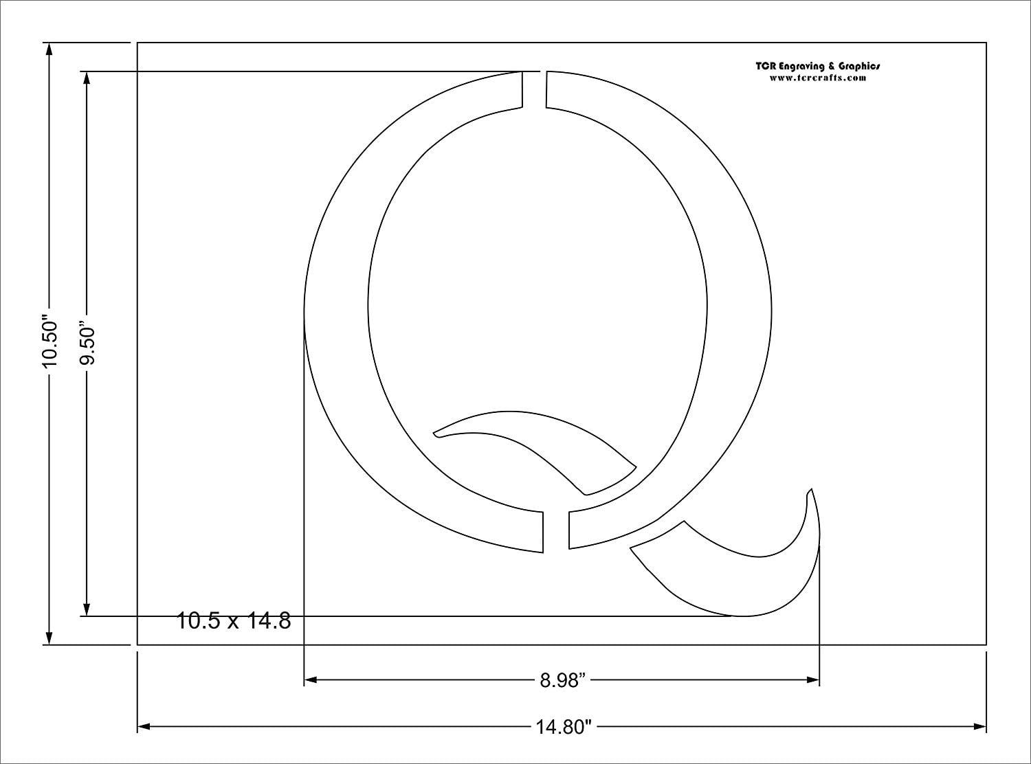 Letter Q Stencil 14 Mil -10.5" H x 14.8" W - Painting/Crafts/Templates