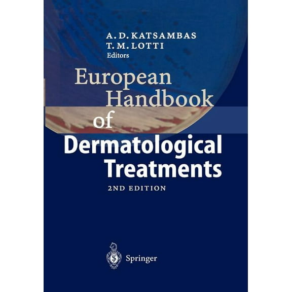 European Handbook of Dermatological Treatments, (Paperback)
