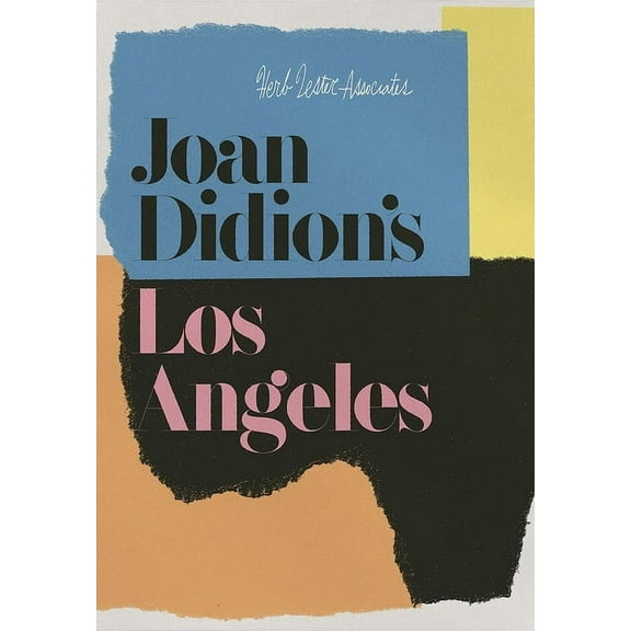 Herb Lester Associates Guides to the Une Joan Didion's Los Angeles, (Paperback)