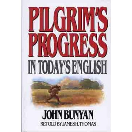 Pilgrim's Progress in Today's English