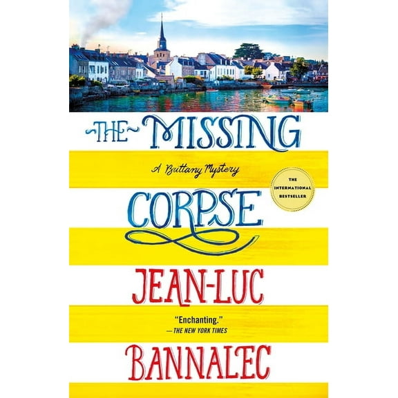 Brittany Mystery The Missing Corpse: A Brittany Mystery, Book 4, (Paperback)