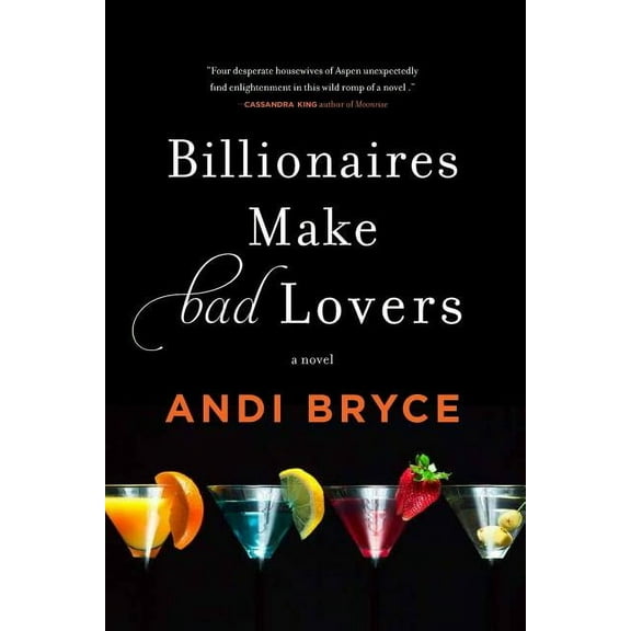 Billionaires Make Bad Lovers (Paperback)