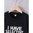 thumbnail image 3 of Boys' Summer Casual T-Shirt with 'I Have Selective Hearing' Print - Soft Cotton Blend, Round Neck, Short Sleeve, 3 of 6