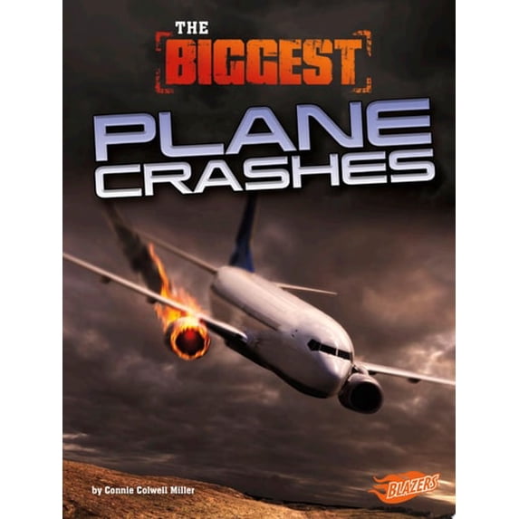 Pre-Owned History's Biggest Disasters: The Biggest Plane Crashes (Paperback)
