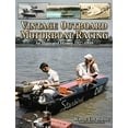 thumbnail image 3 of Vintage Outboard Motor Boat Racing :  An Illustrated History 1927-1959 (Paperback), 3 of 4