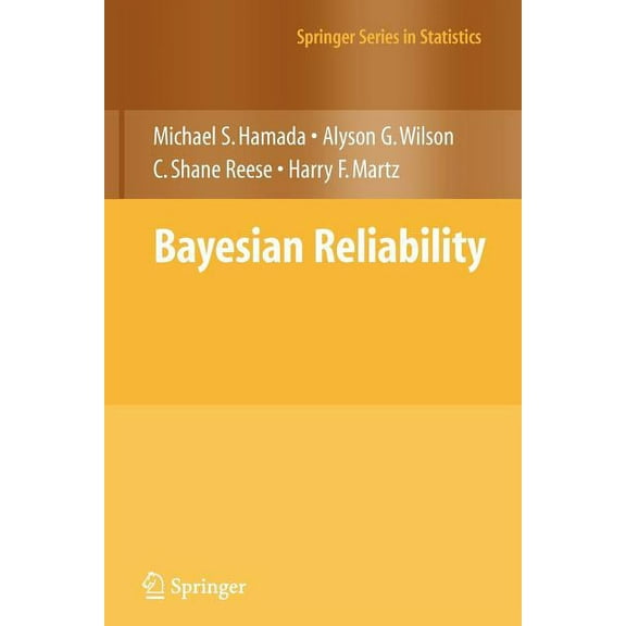 Springer Statistics Bayesian Reliability, (Paperback)