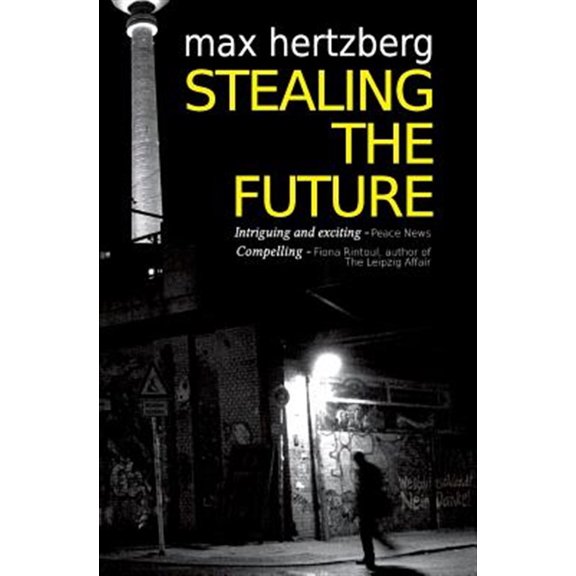 Pre-Owned East Berlin: Stealing The Future (Paperback)