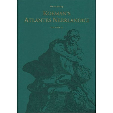 Koeman's Atlantes Neerlandici: The Folio Atlases Published by Willem Jansz. Blaeu and Joan Blaeu
