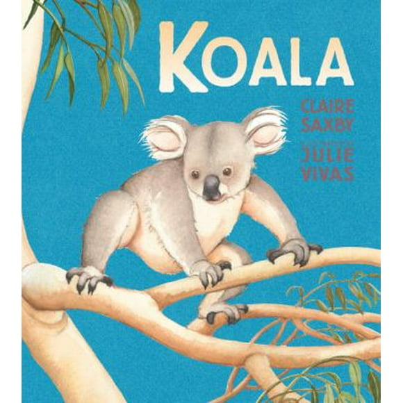 Pre-Owned Koala (Hardcover) 0763694819 9780763694814