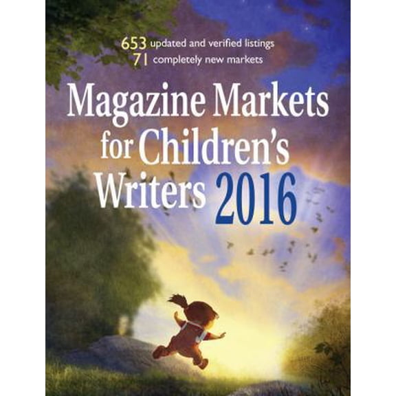 Pre-Owned Magazine Markets for Children's Writers 2016 (Paperback) 1944743006 9781944743000