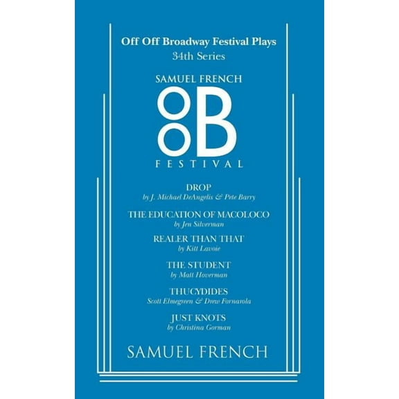Off-Off Broadway Festival Plays Off Off Broadway Festival Plays, 34th Series, (Paperback)