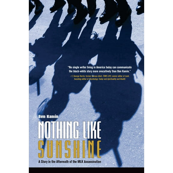 Nothing Like Sunshine : A Story in the Aftermath of the MLK Assassination (Paperback)