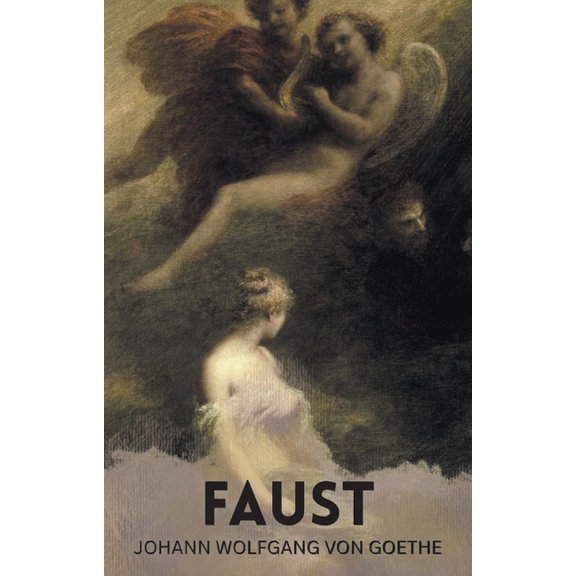 Classics of World Literature Faust: A Tragedy in Two Parts with the Urfaust, (Paperback)