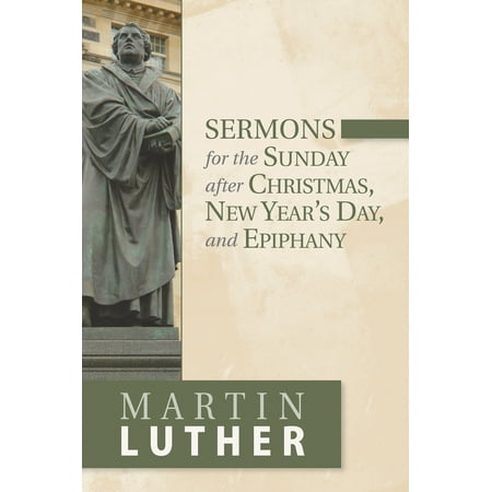 sermons for the sunday after christmas new years day and epiphany - What Time Does Walmart Open Day After Christmas sermons for the sunday after christmas new years day and epiphany - What Time Does Walmart Open Day After Christmas