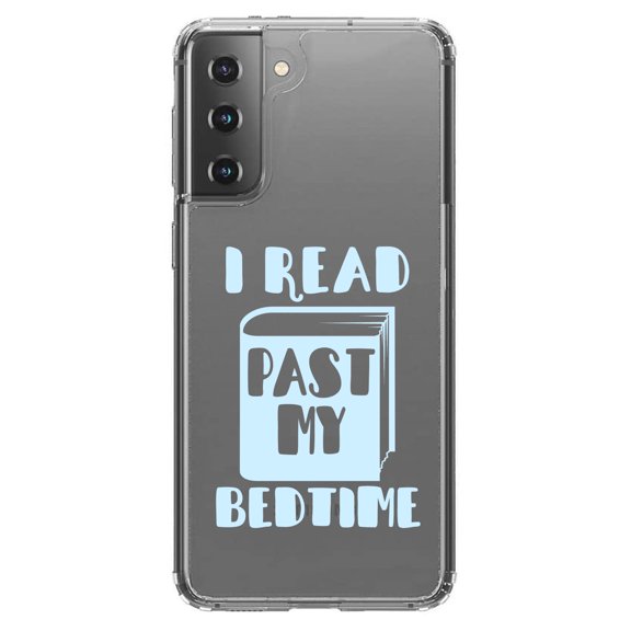 DistinctInk Clear Shockproof Hybrid Case for Galaxy S21 5G (6.2" Screen) - TPU Bumper Acrylic Back Tempered Glass Screen Protector - I Read Past My Bedtime
