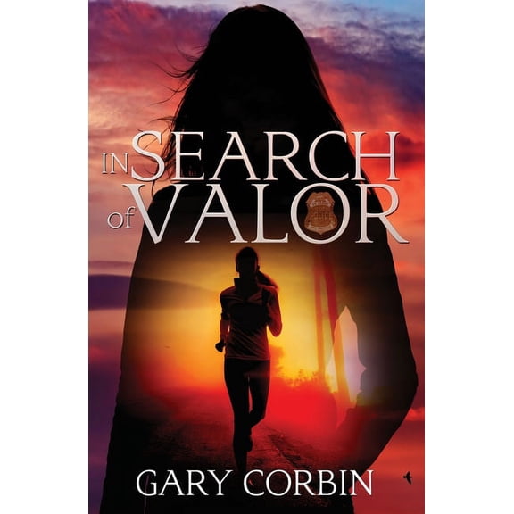 Valorie Dawes Thrillers In Search of Valor: A Valorie Dawes novella, Book 1, (Paperback)