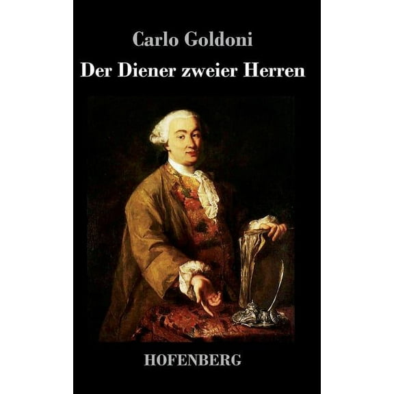 Der Diener zweier Herren (Hardcover)