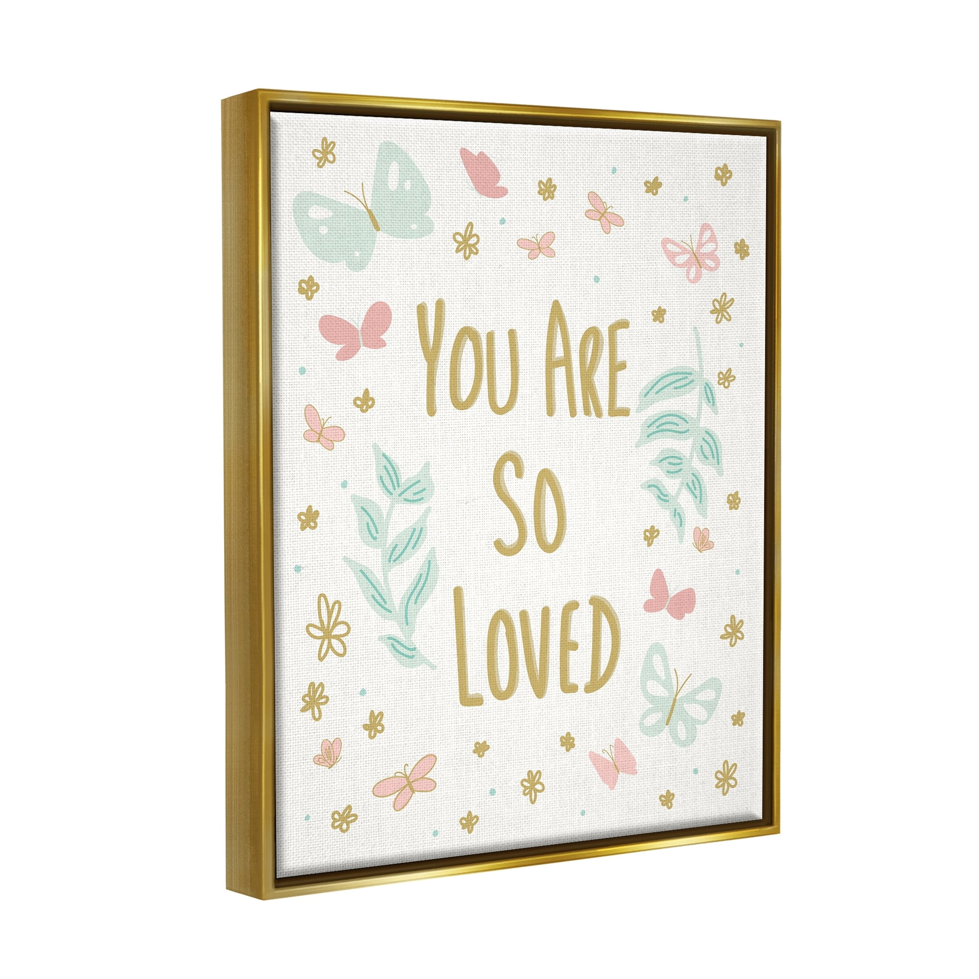 Stupell Industries You Are So Loved Varied Botanicals Butterflies Motif Graphic Art Metallic Gold Floating Framed Canvas Print Wall Art, Design by Sweet Melody Designs