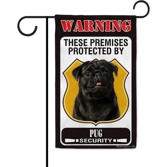 These Premises Protected by Black Pug Garden Flag Dog Warning Welcome Yard Flag Sign Banner for Outdoor Farmhouse 12.5X18 Inch Double Side