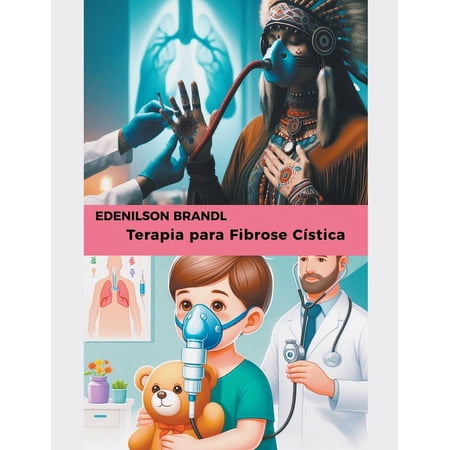 Terapia para Fibrose Cística (Paperback)