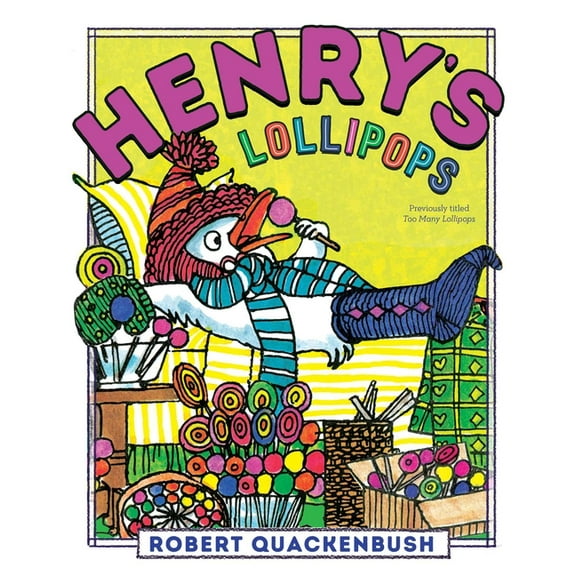 Henry Duck Henry's Lollipops, (Paperback)