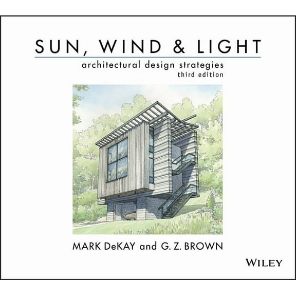Sun, Wind, and Light: Architectural Design Strategies, (Paperback)