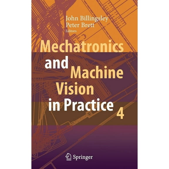 Mechatronics and Machine Vision in Practice 4, (Hardcover)