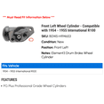 thumbnail image 2 of Front Left Wheel Cylinder - Compatible with 1954 - 1955 International R100, 2 of 2