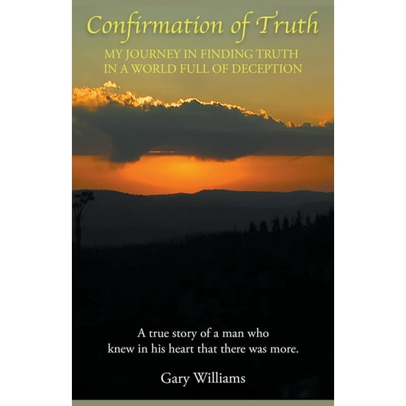 Confirmation of Truth, (Paperback)