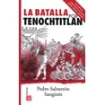 thumbnail image 1 of La Batalla Por Tenochtitlan Blanco, 1 of 2